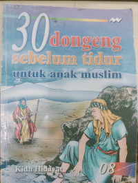 Image of 30 Dongeng Sebelum Tidur untuk anak muslim