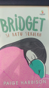 Image of Bridget Si Ratu Sekolah