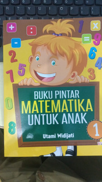 Image of Buku Pintar Matematika Untuk Anak 1