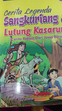 Image of Cerita Legenda Sangkuriang dan Lutung Kasarung