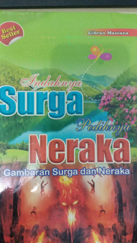 Image of Indahnya Surga Pedihnya Neraka