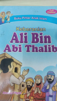 Image of Keberanian Ali Bin Abi Thalib