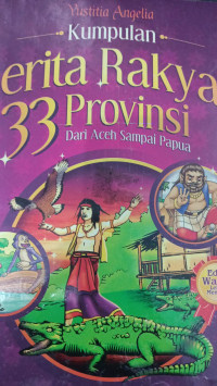 Image of Kumpulan Cerita Rakyat 33 Provinsi