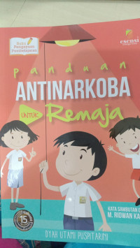 Image of Panduan Antinarkoba untuk Remaja